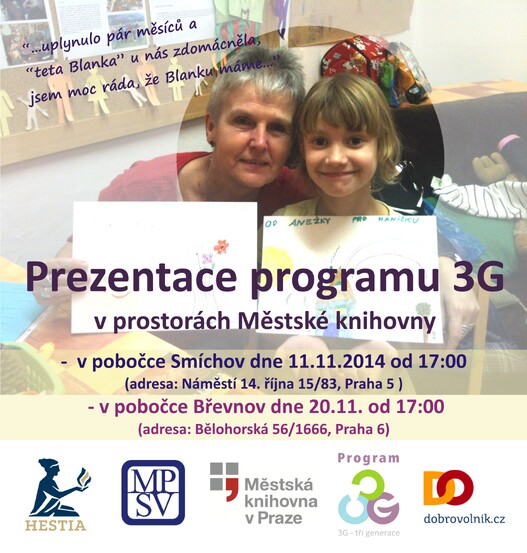 Přijďte se dozvědět více o programu 3G- tři generace!